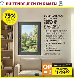 Zelfbouwmarkt 1-VL DRAAIRAAM PVC IKKUNA ANTRACIET/ ANTRACIET B650XH980MM aanbieding