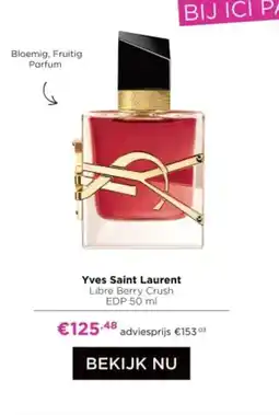 ICI PARIS XL Yves Saint Laurent Libre Berry Crush EDP aanbieding