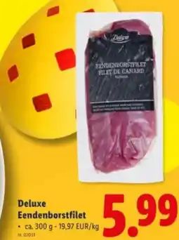 Lidl Deluxe Eendenborstfilet aanbieding