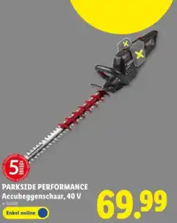 Lidl Parkside performance accuheggenschaar, 40 v aanbieding