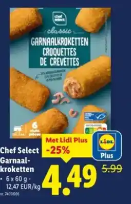 Lidl Chef Select garnaal kroketten aanbieding