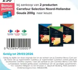 Carrefour Carrefour Selection Noord-Hollandse Gouda aanbieding