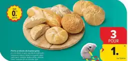 Carrefour Market Petits produits de boulangerie aanbieding