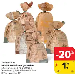 Carrefour Authentieke broden verpakt en gesneden aanbieding
