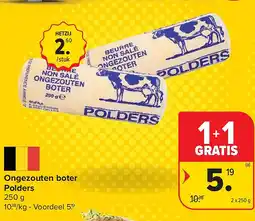 Carrefour Ongezouten boter Polders aanbieding