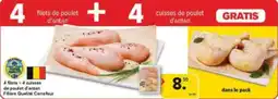Carrefour Market 4 filets + 4 cuisses de poulet d'antan filière qualité carrefour aanbieding