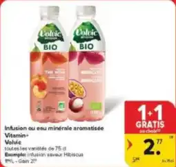Carrefour Market Infusion ou eau minérale aromatisée Vitamin+ Volvic aanbieding