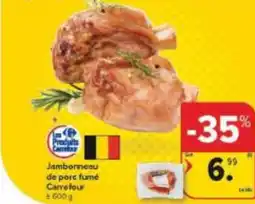 Carrefour Market Jambonneau de porc fumé Carrefour aanbieding