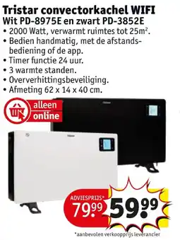 Kruidvat Tristar convectorkachel WIFI aanbieding