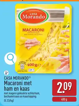 ALDI Casa morando macaroni met ham en kaas aanbieding