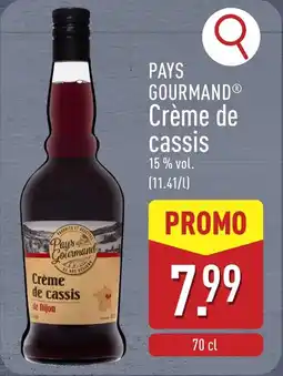 ALDI Pays Gourmand Crème de cassis 15% vol aanbieding
