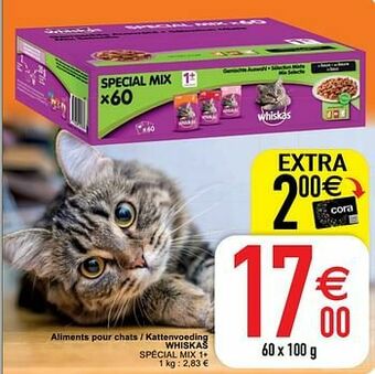 Cora Aliments pour chats - kattenvoeding whiskas spécial mix 1+ aanbieding