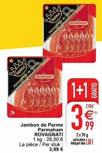 Cora Jambon de parme parmaham rovagnati aanbieding