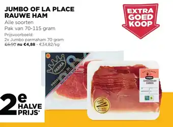 Jumbo Jumbo of La Place Rauwe Ham aanbieding