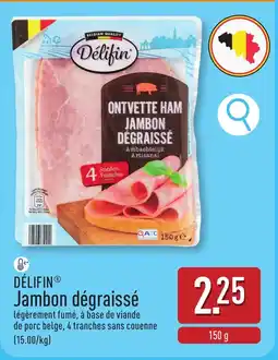 ALDI Délifin jambon dégraissé aanbieding