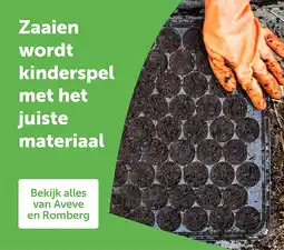 AVEVE Zaaien wordt kinderspel met het juiste materiaal aanbieding