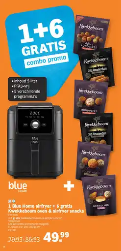 Albert Heijn 1 Blue Home airfryer + 6 gratis Kwekkeboom oven & airfryer snacks aanbieding