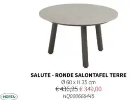 Horta Salute - ronde salontafel terre aanbieding