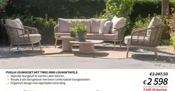 Horta Puglia loungeset met twee demi loungetafels aanbieding