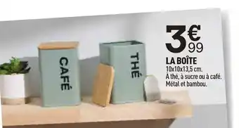 La boite 10x10x13.5 cm