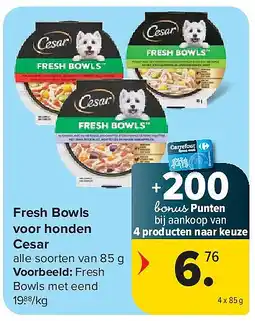 Carrefour Fresh Bowls voor honden Cesar aanbieding