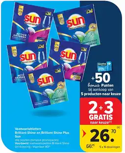 Carrefour Vaatwastabletten Brilliant Shine en Brilliant Shine Plus Sun aanbieding