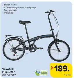 Carrefour Vouwfi ets Fréjus 20’’ aanbieding