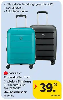 Carrefour Trolleykoffer met 4 wielen Binalong aanbieding