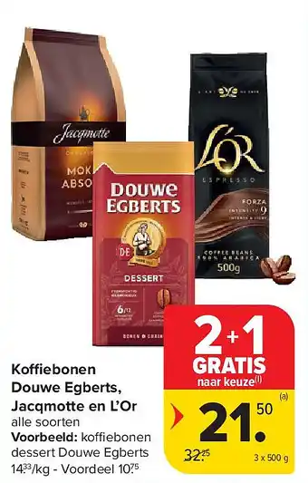 Koffiebonen Douwe Egberts, Jacqmotte en L’Or