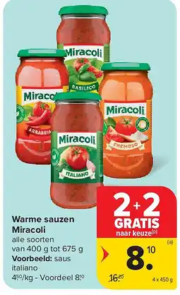Carrefour Warme sauzen Miracoli aanbieding
