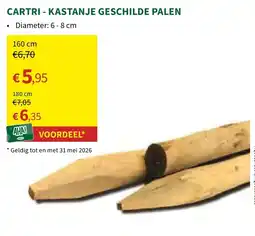 Horta Cartri kastanje geschilde palen aanbieding