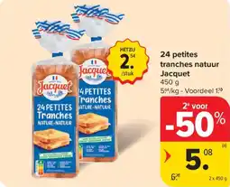 Carrefour Market 24 petites tranches natuur jacquet aanbieding