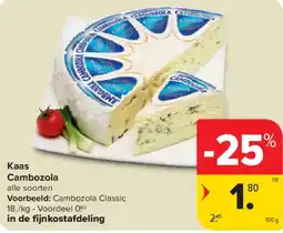Carrefour Market Kaas cambozola aanbieding