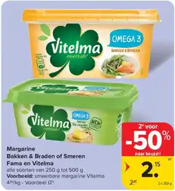Carrefour Market Margarine bakken & braden of smeren fama en vitelma aanbieding