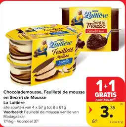 Carrefour Market Chocolademousse, feuilleté de mousse en secret de mousse la laitière aanbieding