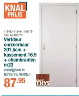 Cevo Verfdeur omkeerbaar 201,5 CM + kassement 16.9 + chambranten NR23 aanbieding