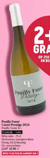 Delhaize Pouilly Fumé Cuvée Prestige 2024 aanbieding
