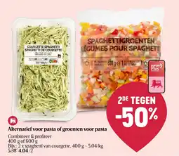 Delhaize Alternatief voor Pasta of Groenten voor Pasta aanbieding