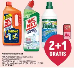 Delhaize Onderhoudsproduct WC Net (behalve blokjes) of Carolin aanbieding