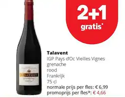 Spar Talavent IGP Pays d’Oc Vieilles Vignes grenache rood Frankrijk 75 cl aanbieding