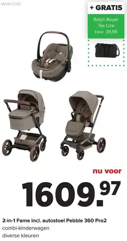 Baby-Dump 2-in-1 Fame incl. autostoel Pebble 360 Pro2 aanbieding