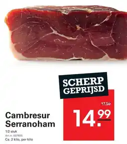 Sligro Cambresur Serranoham aanbieding