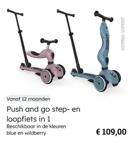 Multi bazar Push and go step- en loopfiets in 1 aanbieding