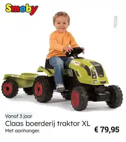 Multi bazar Smoby Claas boerderij traktor XL aanbieding