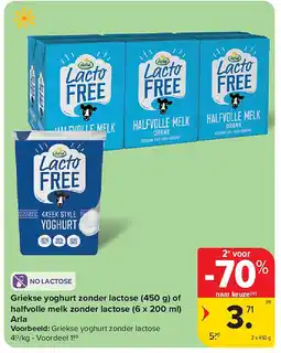 Carrefour Griekse yoghurt zonder lactose (450 g) of halfvolle melk zonder lactose (6 x 200 ml) Arla aanbieding