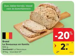 Carrefour Brood Le Savoureux en Kamilo aanbieding