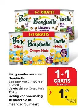 Carrefour Set groenteconserven Bonduelle aanbieding