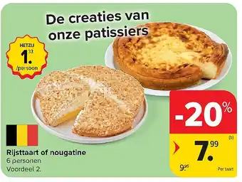 Carrefour Rijsttaart of nougatine aanbieding
