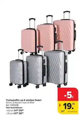 Carrefour Trolleykoffer op 4 wieltjes Dubaï aanbieding