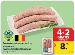 Carrefour Boerenworsten van varken van weleer Kwaliteitsketen Carrefour aanbieding